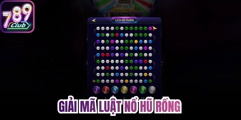 Giải mã luật nổ hũ rồng 