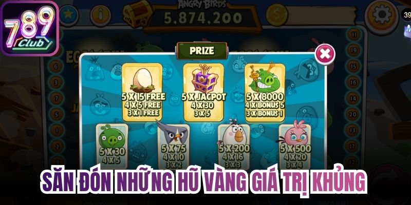 Săn đón những hũ vàng giá trị khủng 