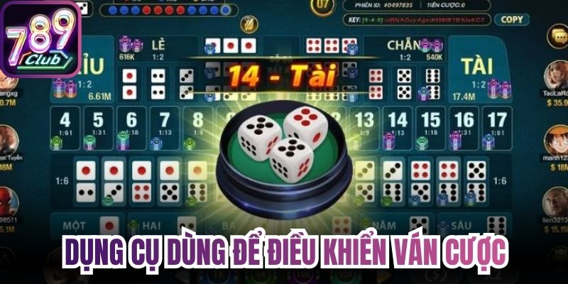 Dụng cụ dùng để điều khiển ván cược