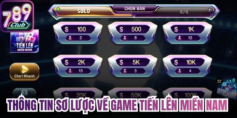 Thông tin sơ lược về tựa game Tiến lên miền Nam